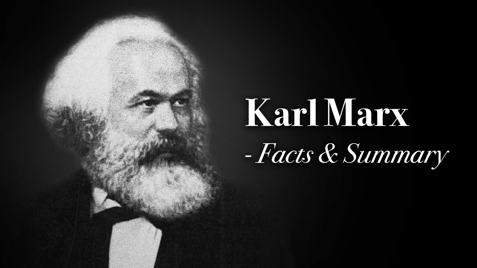 Karl Marx: What you need to know 